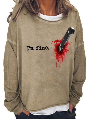 I‘m Fine Print Sweatshirt